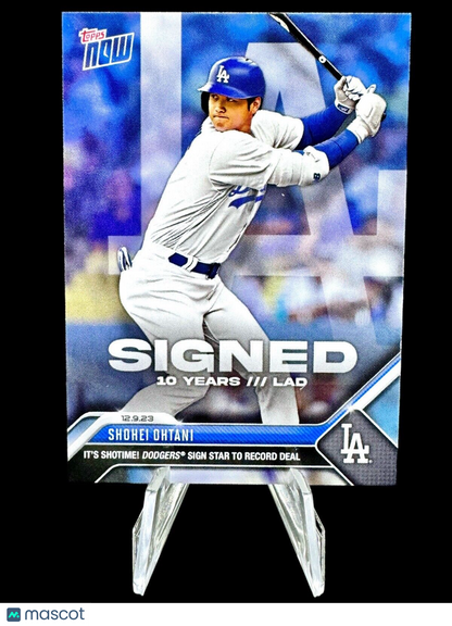 2023 Topps Now #OS-21 Shohei Ohtani Signed 10 Years Los Angeles Dodgers