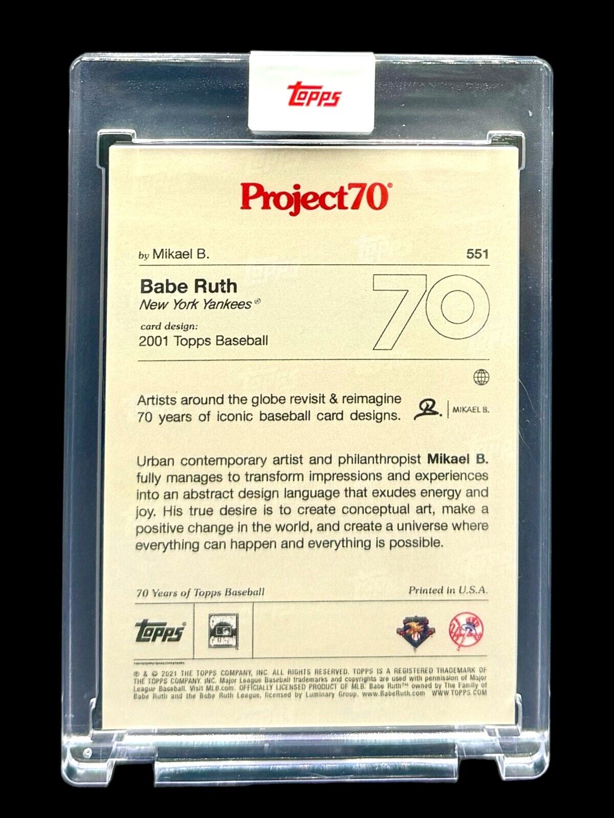 2001 Project70 #551 - Babe Ruth by Mikael B Yankees - Print Run: 1,917