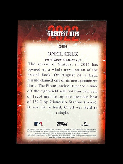 ONEIL CRUZ 2023 Topps Series 1 2022’s Greatest Hits #22GH-6 Pirates