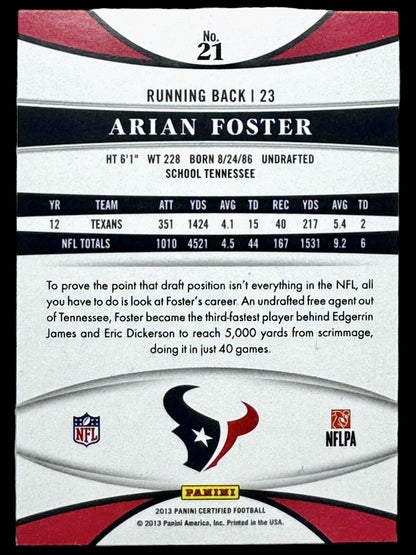 2013 Panini Certified Arian Foster #21 Houston Texans Football Card