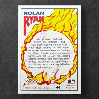 Nolan Ryan 1991 Pacific Texas Express #44 A Dream Fulfilled