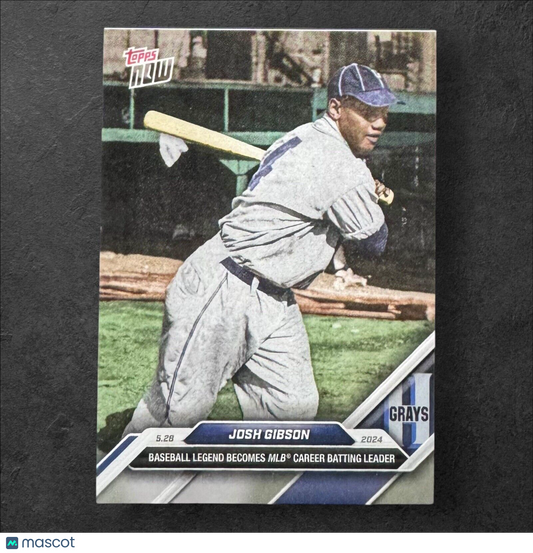 2024 MLB Topps NOW 241 JOSH GIBSON HOMESTEAD GRAYS