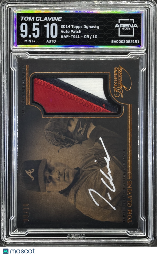 2014 Topps Dynasty Tom Glavine Auto Patch /10 - Arena Club 9.5 | HOF Braves Lgnd